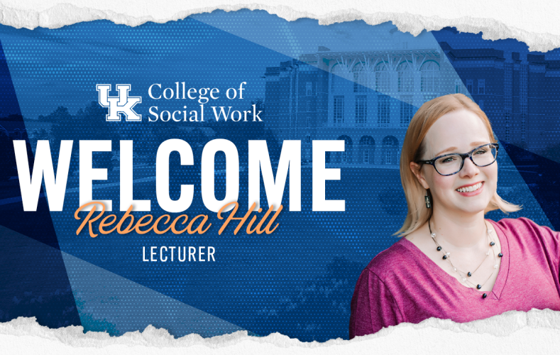 Social Work Welcomes Dr. Rebecca Hill as Assistant Professor 
