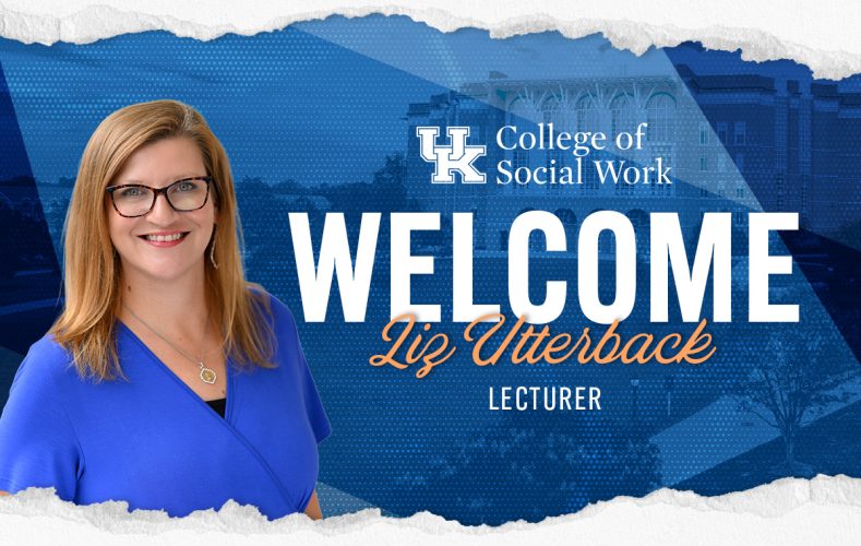 College of Social Work Welcomes Liz Utterback